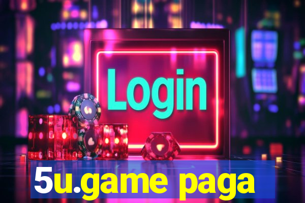 5u.game paga